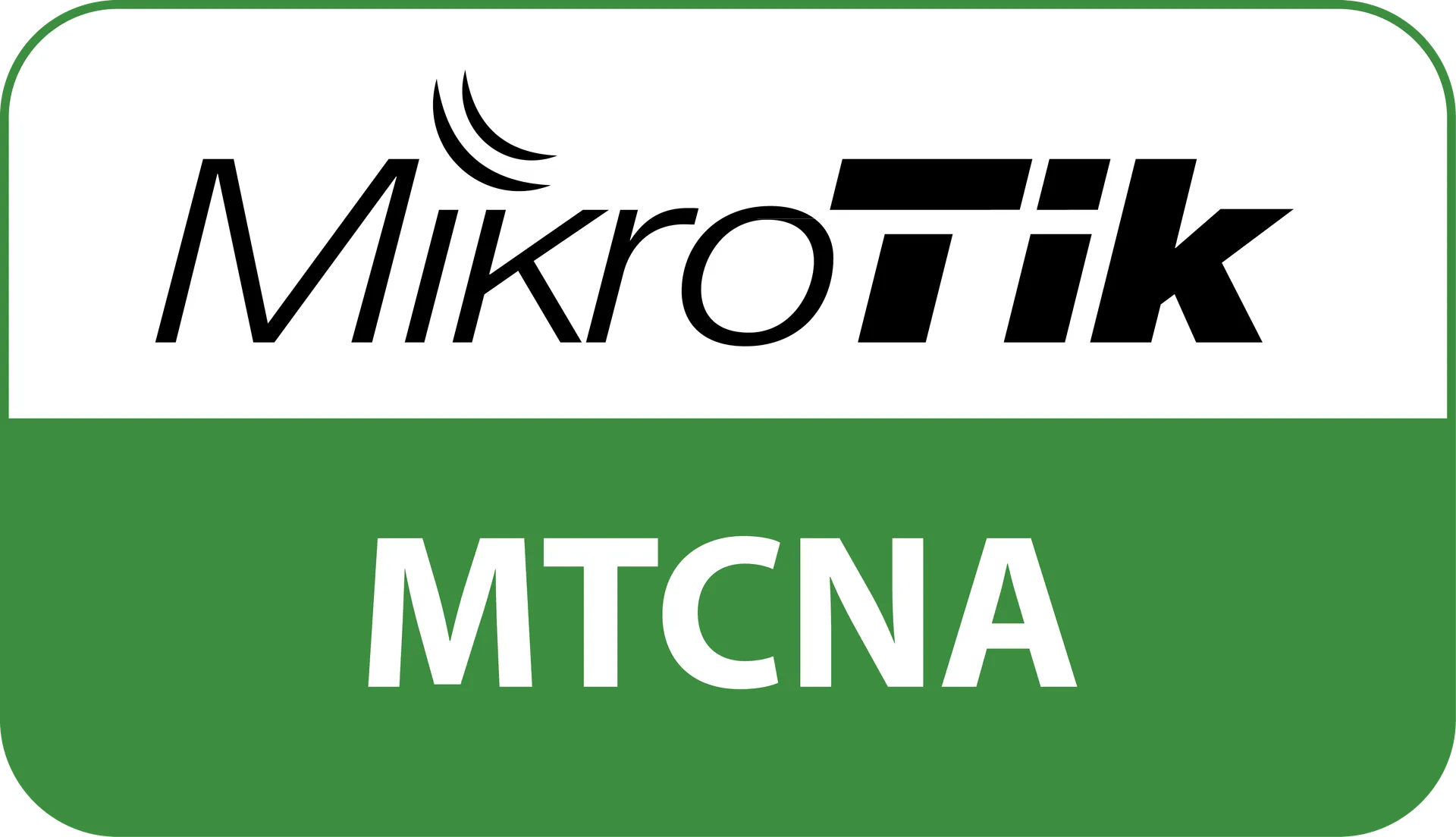 MikroTik Certified Network Engineer (MTCNA)